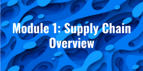 Certified in Planning and Inventory Management Part-1 Module 1 Supply Chain Overview-1