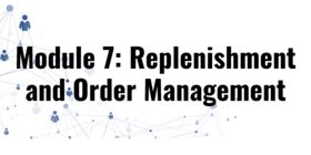 Replenishment and order Management