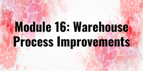 Warehouse Process Imporovements